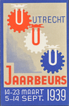 710891 Visitekaartje voor de Jaarbeurs Utrecht, 1939 in maart en september, met achterop de jaarkalender 1939.